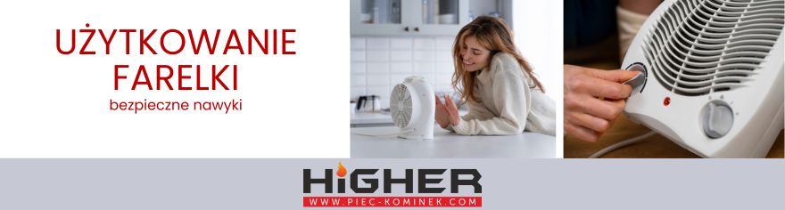 bezpieczeństwo podczas używania farelki